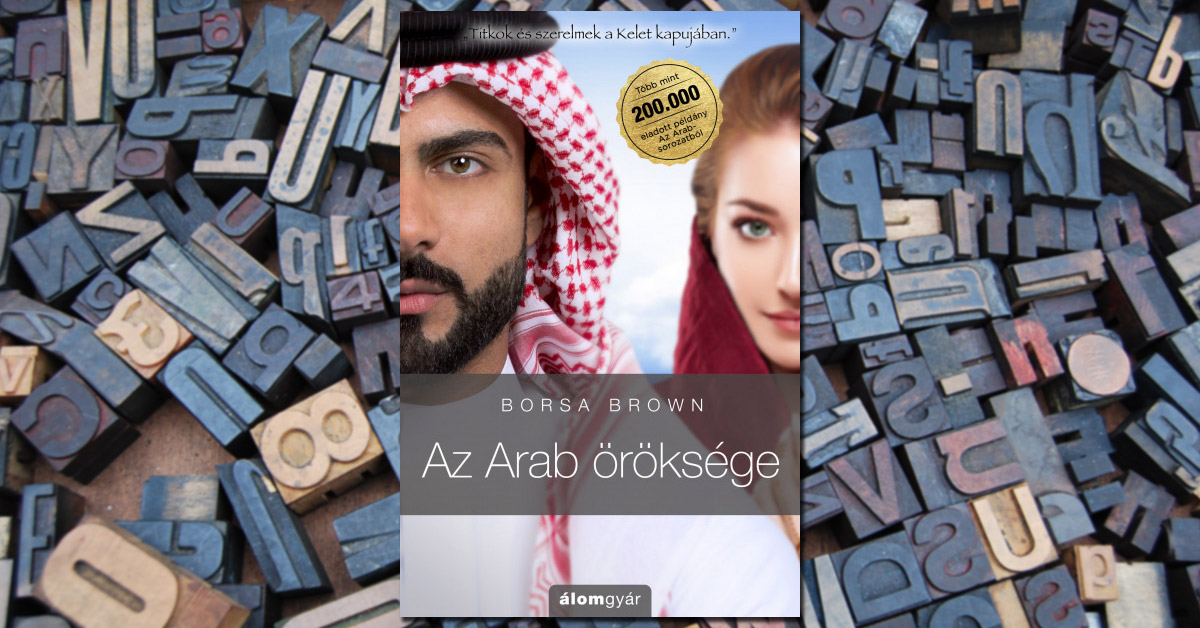 Borsa Brown – Az Arab öröksége