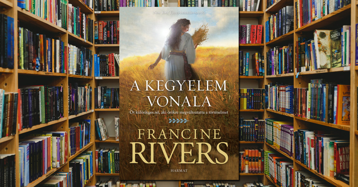 Francine Rivers – A kegyelem vonala