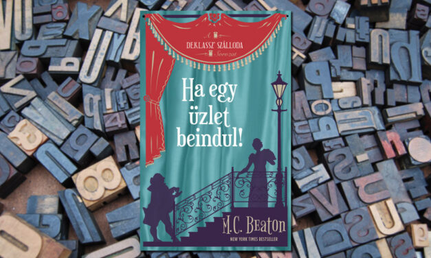 M. C. Beaton – Ha egy üzlet beindul!