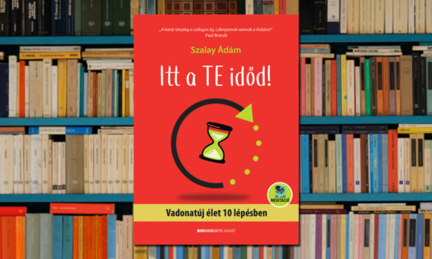 Szalay Ádám – Itt a Te időd