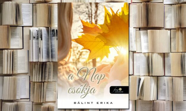 Bálint Erika – A nap csókja