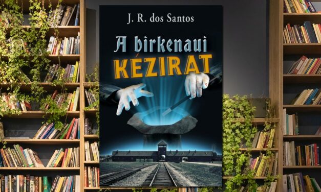 J. R. dos Santos – A birkenaui kézirat