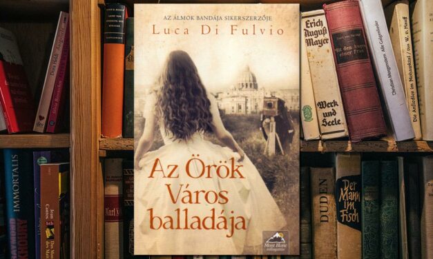 Luca Di Fluvio – Az örök város balladája