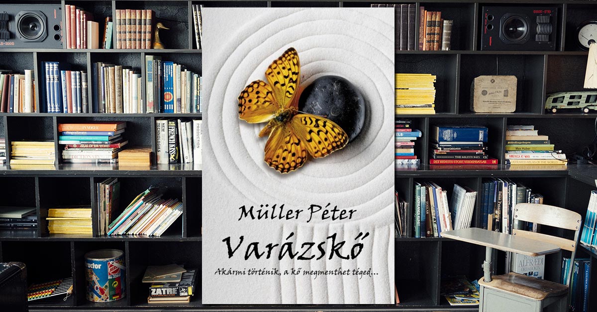Müller Péter – Varázskő