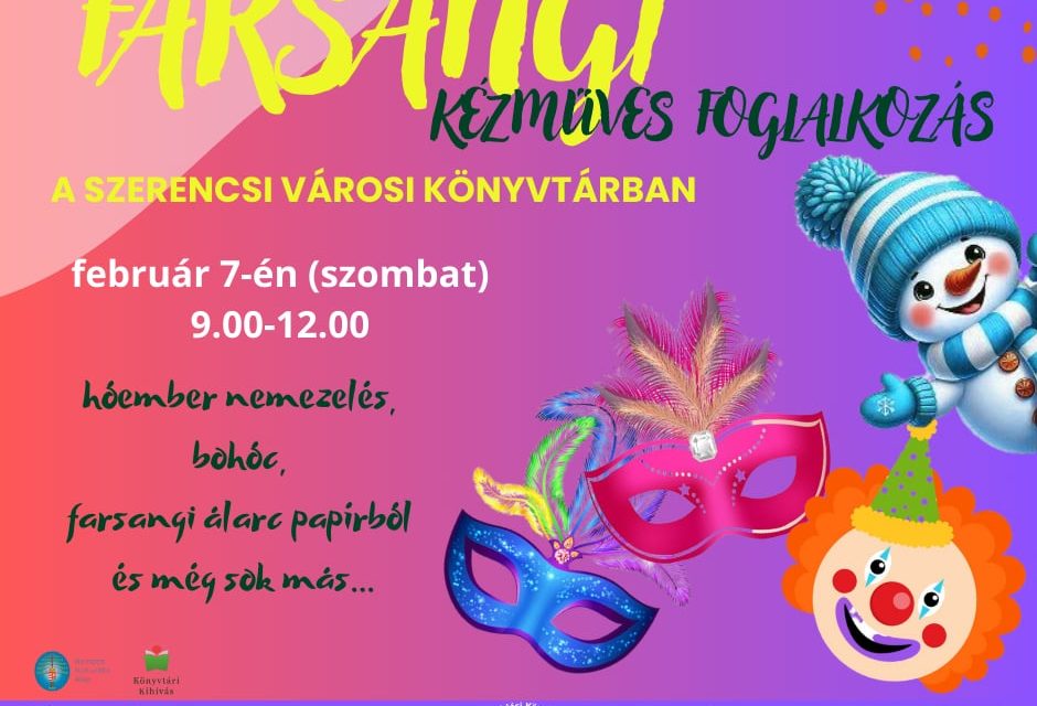 Farsangi kézműves foglalkozás – 2026. február 7.