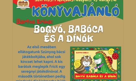 Bartos Erika – Bogyó, Babóca és a dínók