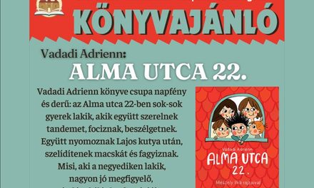 Vadadi Adrienn – Alma utca 22.