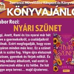 Zubor Rozi – Nyári szünet